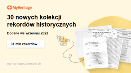 MyHeritage opublikowało 30 nowych kolekcji rekordów historycznych i 31 milionów rekordów we wrześniu 2022 roku