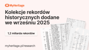 Rejestry historyczne, które dodaliśmy do bazy MyHeritage we wrześniu 2025
