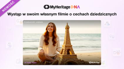 Nowość: 'Wystąp’ we własnym filmiku o swoich cechach dziedzicznych!
