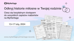 Walentynki: Odkrywaj historie miłosne swoich przodków z bezpłatnymi rekordami małżeństw