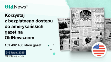 Bezpłatny dostęp do amerykańskich gazet na OldNews.com na czas określony!