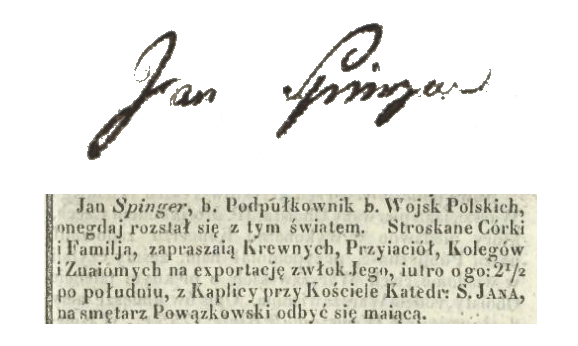 Podpis podpułkownika Jana Szpingera oraz jego nekrolog, zamieszczony w „Kurjerze Warszawskim” z 6 grudnia 1846 r.