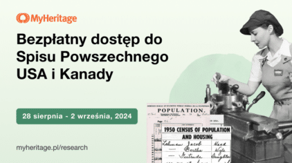 Przodkowie imigranci: Bezpłatny dostęp do Spisu Powszechnego USA i Kanady na czas określony!