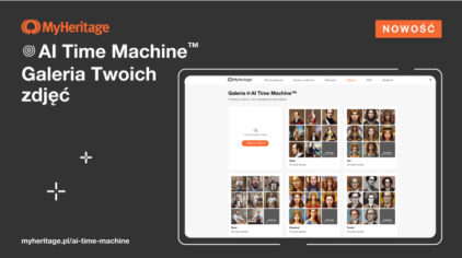 NOWOŚĆ: Galeria AI Time Machine™ dla Twoich zdjęć