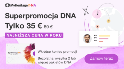 Test DNA MyHeritage w najniższej cenie tego roku!