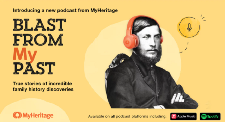 Blast From My Past: Zapraszamy na Podcasty MyHeritage