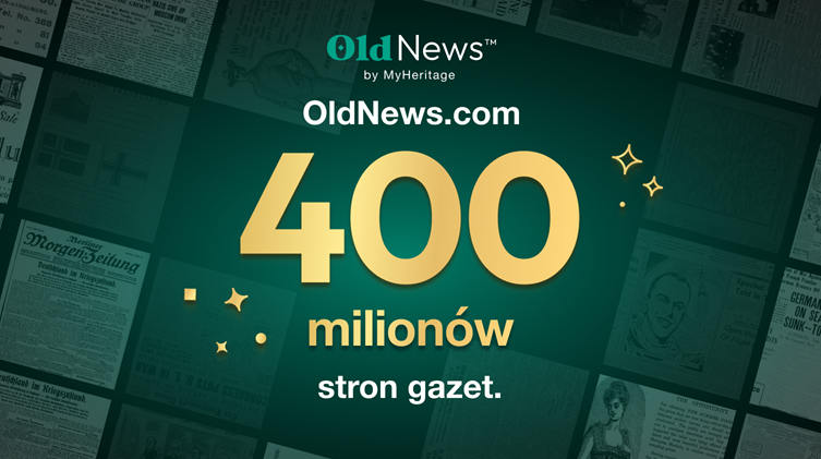 OldNews.com osiągnęło liczbę 400 milionów stron gazet
