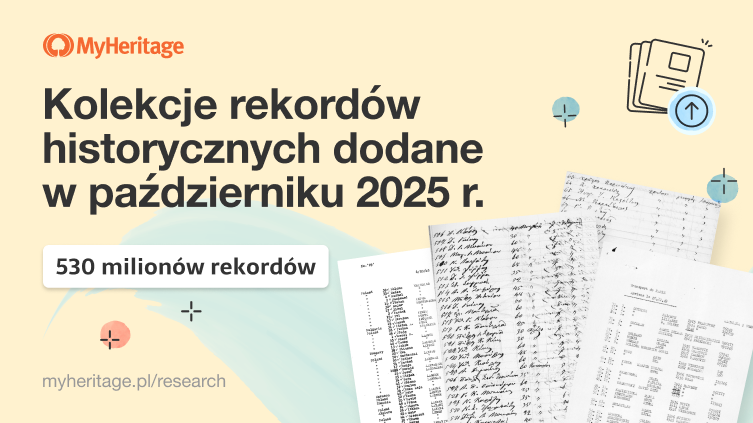 MyHeritage dodało 530 milionów rekordów historycznych w październiku 2025