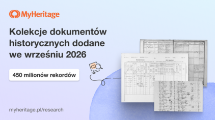 We wrześniu 2026 baza MyHeritage powiększyła się o 450 milionów nowych dokumentów historycznych